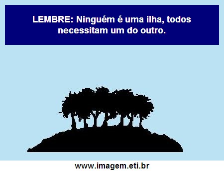 Ninguém é Uma Ilha