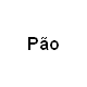 Palavra Pão